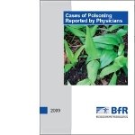 Cases of Poisoning - Reported by Physicians 2009