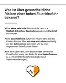 Eine dauerhaft hohe Fluoridzufuhr kann bei Kindern bis etwa 8 Jahren zu einer Zahnfluorose f&uuml;hren.