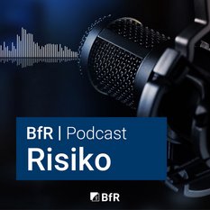 Titelbild: BfR-Podcast "Risiko"