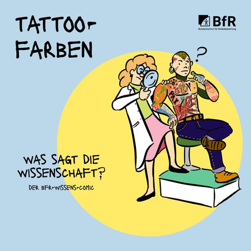 tattoofarben was sagt die wissenschaft? der bfr-wissens-comic