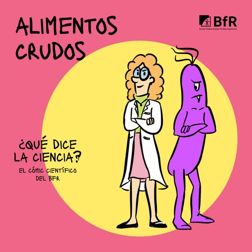 alimentos crudos &iquest;qu&eacute; dice la ciencia? el c&oacute;mic cient&iacute;fico del Bfr
