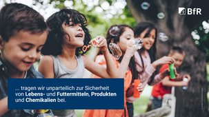 ... tragen wir unparteilich zur Sicherheit von Lebens- und Futtermitteln, Produkten und Chemikalien bei.