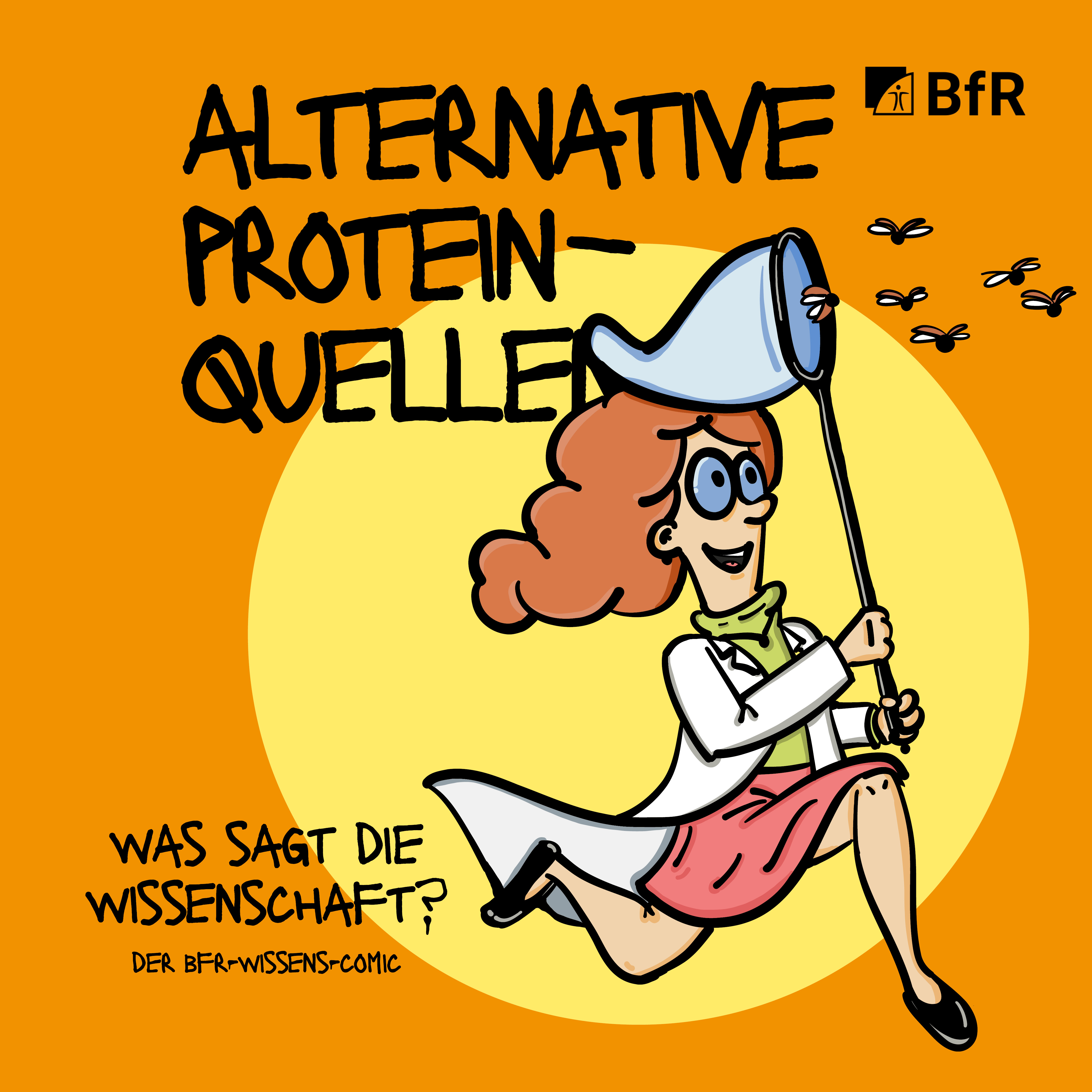 Was sagt die Wissenschaft? – Der BfR-Wissens-Comic: Alternative Proteinquellen